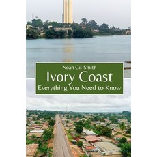 (英文圖書)Ivory Coast: Everything You Need to Know 平裝版, Independently Published, 英文