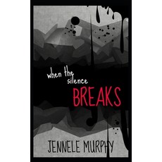 (영문도서)When the Silence Breaks Paperback, Independently Published, English, 9798246966655