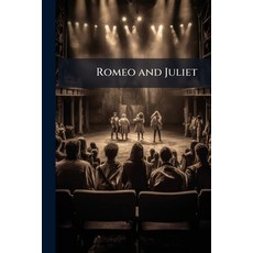 (영문도서)Romeo and Juliet: A Tragedy Paperback, Nabu Press, English, 9781144673282