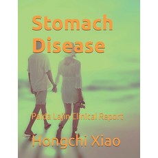 (영문도서) Stomach Disease: Paida Lajin Clinical Report Paperback, Independently Published, English, 9798307074336