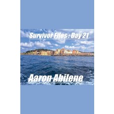 (英文圖書)Survivor Files: Day 21 平裝版, Syphon Creative, 英文