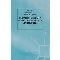 (영문도서) Equality. Diversity and Disadvantage in Employment Paperback, Palgrave MacMillan, English, 9781349421060