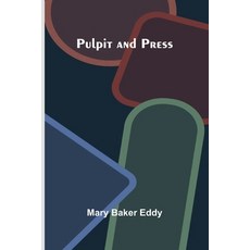 (영문도서) Pulpit and Press Paperback, Alpha Edition, English, 9789362922090