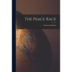 (영문도서) The Peace Race Paperback, Hassell Street Press, English, 9781015243200