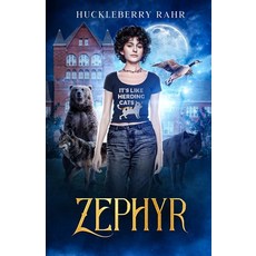 (英文圖書)Zephyr 平裝版, Huckleberry Rahr, 英文