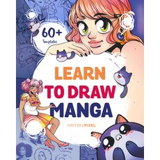 (영문도서) Learn to Draw Manga Paperback, Zeitgeist, English, 9780593886496