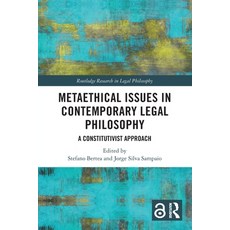 (영문도서)Metaethical Issues in Contemporary Legal Philosophy: A Constitutivist Approach Paperback