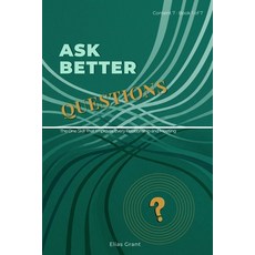 (영문도서)Ask Better Questions Paperback, Asher Rohi Publishing, English, 9781923781023