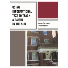 (英文圖書)Using Informational Text to Teach A Raisin in the Sun 平裝版, Rowman & Littlefield Publis..., 英文