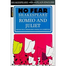 Romeo and Juliet (No Fear Shakespeare):, SparkNotes, Romeo and Juliet (No Fear Sh.., William Shakespeare, Sparkno..