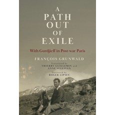 (外文書)A Path Out of Exile: With Gurdjieff in Post-war Paris Paperback, Red Elixir, English