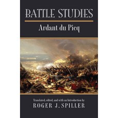 (영문도서) Battle Studies Paperback, University Press of Kansas, English, 9780700623921
