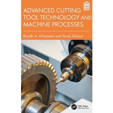 (英文圖書)Advanced Cutting Tool Technology and Machine Processes 精裝版, CRC Press, 英文