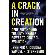A Crack in Creation:Gene Editing and the Unthinkable Power to Control Evolution, Mariner Books