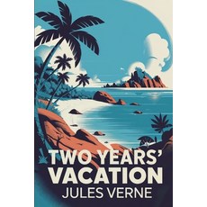 (英文圖書)Two Years' Vacation: A New Translation 平裝版, Independently Published, 英文