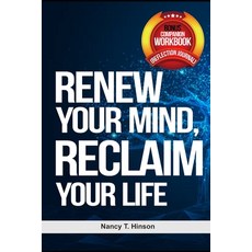 (英文圖書)Renew Your Mind Reclaim Your Life: A Practical Guide to Rewiring Thought Recla... 平裝版, Independently Published, 英文