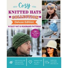(영문도서)Cozy Knitted Hat Collection: 16 Easy Hat & Headband Patterns Paperback, Janis Frank, English, 9781998198634