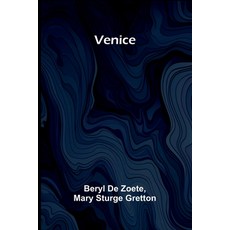 (영문도서) Venice Paperback, Alpha Edition, English, 9789362927033