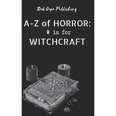 (영문도서) W is for Witchcraft Paperback, Independently Published, English, 9798301513909