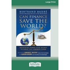 (영문도서)Can Finance Save the World?: Regaining Power over Money to Serve the Common Good... Paperback, ReadHowYouWant, English, 9780369381521
