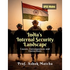 (영문도서)India's Internal Security Landscape: Causes Consequences and Correctives Paperback, Notion Press, English, 9798902078661