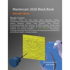 (영문도서)Mastercam 2026 Black Book Paperback, Cadcamcae Works, English, 9781774591864