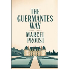 (英文圖書)The Guermantes Way (In Search of Lost Time Vol. 3): A New Translation 平裝版, Independently Published, 英文