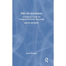(英文圖書)Data for Journalists: A Practical Guide for Computer-Assisted Reporting 精裝版, Routledge, English, Hardcover