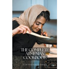 (영문도서) The Complete Armenian Cookbook Paperback, Simone Mitchell, English, 9798223898511