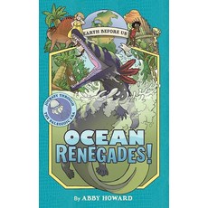 Ocean Renegades!, Harry N Abrams Inc, English, 9781419731365