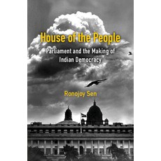 (영문도서) House of the People: Parliament and the Making of Indian Democracy Paperback, Cambridge University Press, English, 9781009608824