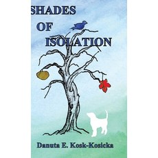 (영문도서)Shades of Isolation Hardcover