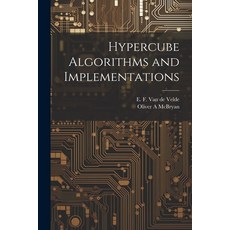 (영문도서) Hypercube Algorithms and Implementations Paperback, Legare Street Press, English, 9781021438317