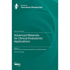 (英文圖書)Advanced Materials for Clinical Endodontic Applications 精裝版, Mdpi AG, 英文