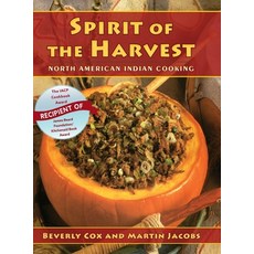 Spirit of the Harvest: North American Indian Cooking Hardcover, Echo Point Books & Media, English, 9781635619157