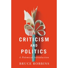 (영문도서) Criticism and Politics: A Polemical Introduction Paperback, Stanford University Press