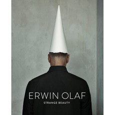 Erwin Olaf: Strange Beauty : Strange Beauty, Hatje Cantz