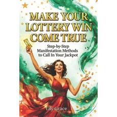 (英文圖書)Make Your Lottery Win Come True: Step-by-Step Manifestation Methods to Call in Y... 平裝版, Independently Published, 英文