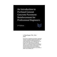 (영문도서) An Introduction to Portland Cement Concrete Pavement Reinforcement for Professional Engineers Paperback, Independently Published, English, 9798395085757