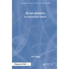 (영문도서)Soccer Analytics: An Introduction Using R Hardcover, CRC Press, English, 9781032357836