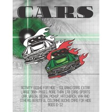 Activity Books for kids - Coloring Cars. Extra Large 300+ pages. More than 170 cars: Sports car Wag... Paperback, Independently Published, English, 9798590345618