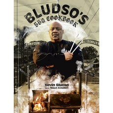 (영문도서) Bludso's BBQ Cookbook: A Family Affair in Smoke and Soul Hardcover, Ten Speed Press, English, 9781984859556