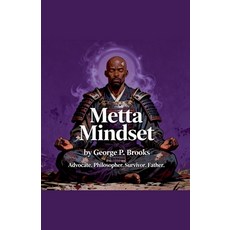 (영문도서)Metta Mindset Paperback, George P Brooks, English, 9798232513078
