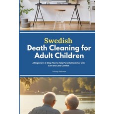 (英文圖書)Swedish Death Cleaning for Adult Children: A Beginner's 5-Step Plan to Help Pare... 平裝版, Independently Published, 英文