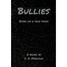 Bullies Paperback, Indy Pub