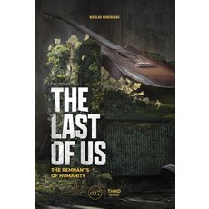 (영문도서) Decoding the Last of Us: The Remnants of Humanity Hardcover, Third Editions, English, 9782377844401