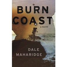 (영문도서) Burn Coast Hardcover, Unnamed Press, English, 9781951213183