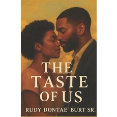 (外文書)The Taste of US: Black & White Edition Paperback, Independently Published, English