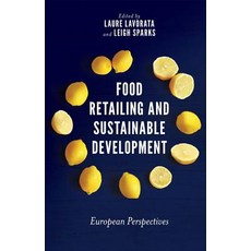 (영문도서) Food Retailing and Sustainable Development: European Perspectives Hardcover, English, 9781787145542