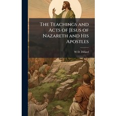 (英文圖書)The Teachings and Acts of Jesus of Nazareth and His Apostles 精裝版, Hutson Street Press, 英文
